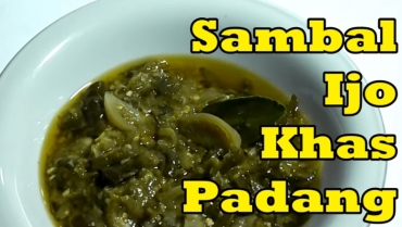 Resep Membuat Sambal Ijo Khas Padang Bisnis Waralaba